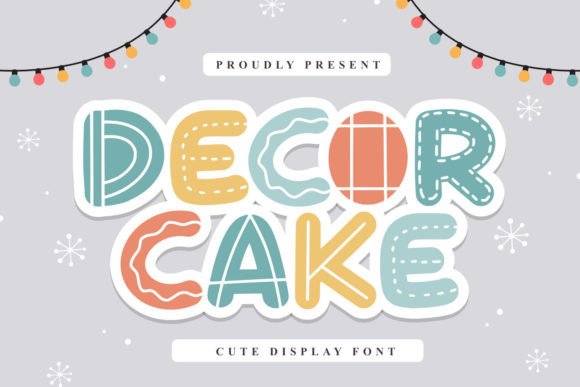 Adding Sweetness to Your Designs with Decor Cake Font