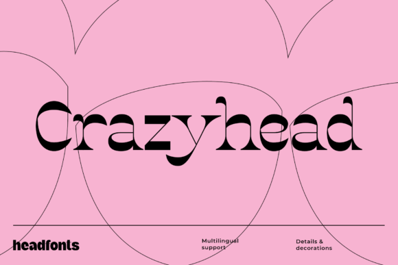 Crazyhead: Embracing Bold Typography for Modern Design