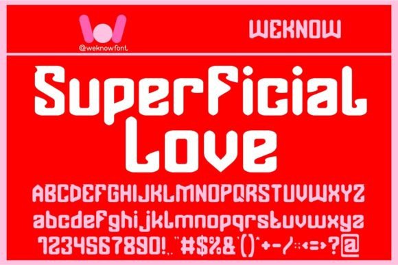 Evaluating Superficial Love: A Versatile Display Font for Modern Branding