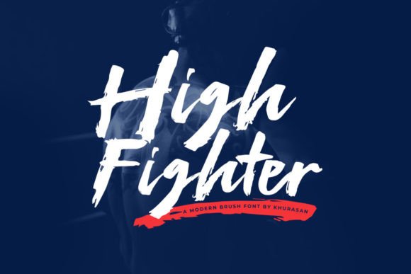 High Fighter: The Modern Brush Font for Bold Designs