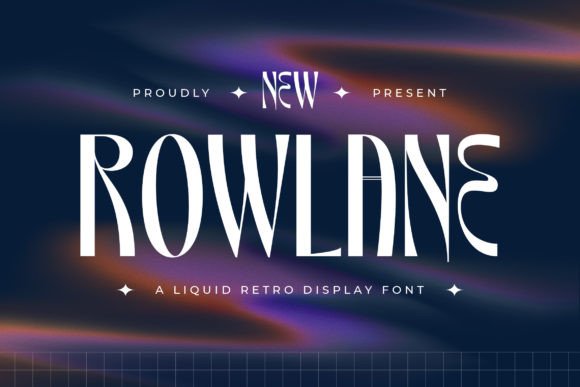 Rowlane: The Liquid Retro Font for Modern Design
