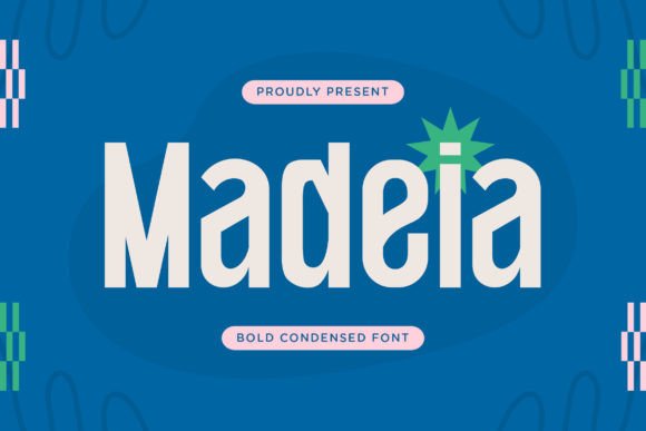 Why Madeia is the Bold Condensed Font Your Next Creative Project Needs